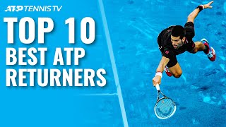 TOP 10 Best ATP Returners!