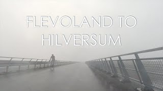 From Flevoland to Hilversum in the rain 🇳🇱 — Hyperlapse 4K