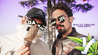 🍁🍁Ganja Ganja🍁🍁 Official Music Video  | Harjas Harjaayi X Sshiv |  Harjas new song | gaanja gaanja