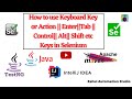 🔥 Keyboard Actions in Selenium | How to Use Keys & SendKeys | Selenium WebDriver Tutorial🔥