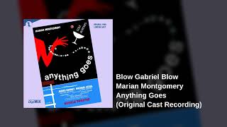 Blow Gabriel Blow - Marian Montgomery from Anything Goes Original Cast Recordings [JAY Records]