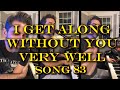 I Get Along Without You Very Well (Frank Sinatra) - Tony DeSare Song Diaries #83