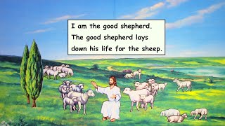 John 10:11-18 I Am the Good Shepherd | Gospel Lesson for Children