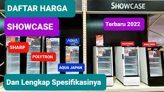 Daftar Harga Showcase Terbaru 2022 Dan Lengkap Spesifikasinya || Harga showcase SHARP POLYTRON AQUA