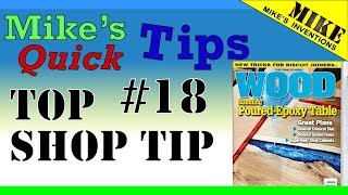 Mike's Quick Tips - #18 - Top Shop Tip!