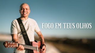 Victor Rodrigues - Fogo em Teus Olhos (Louvor IIR)