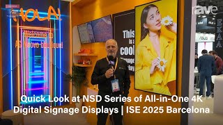 Quick Look at NSD Series of All-in-One 4K Digital Signage Displays | ISE 2025 Barcelona