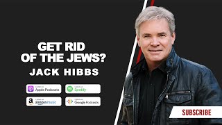 Get Rid of the Jews?