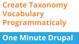 Drupal 7 - Create taxonomy vocabulary programmatically