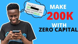 How To Make Money Online With No Capital In 2023 | Make N200K Monthly With ZERO Capital