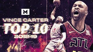 Vince Carter Top 10 Plays 2018-19 Season | 42 YEARS YOUNG!