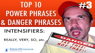 Communication Skills Training Video: Intensifiers: Top 10 Power Phrases and Danger Phrases #3 | Free