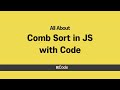 All About Comb Sort with Code