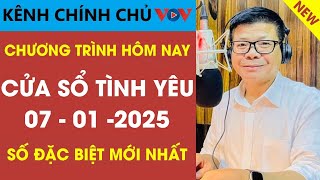 Nghe Cửa Sổ Tình Yêu VOV Ngày 07/01/2025 | Đinh Đoàn Tư Vấn Tâm Lý - Tình Cảm | Số Đặc Biệt