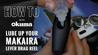 Okuma How To - Lubricating your Makaira Lever Drag