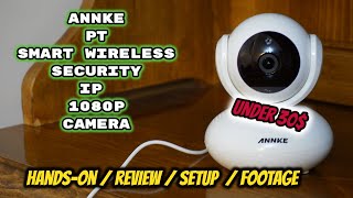 ANNKE Wifi IP Camera PT Security Camera Review - Unboxing, Features, Settings, Setup, Footage