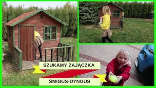 ZAJĄCZEK SCHOWAŁ COŚ W OGRODZIE I ŚMIGUS-DYNGUS w niedzielę