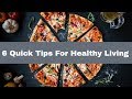 6 Quick Tips For Healthy Living | Canadian Men's Health Foundation