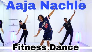 Aaja Nachle | Title Track | Fitness Dance | Zumba | Akshay Jain Choreography #aajanachle