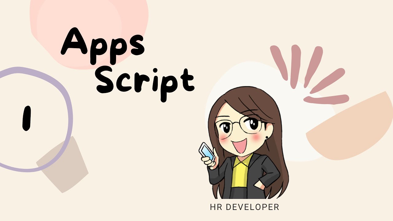 เริ่มต้นหัดเขียน Apps Script - YouTube