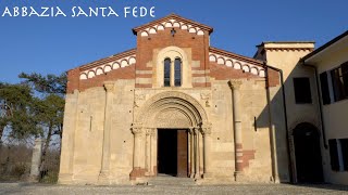 THE ABBEY OF SANTA FEDE  (Abbazia di Santa Fede)