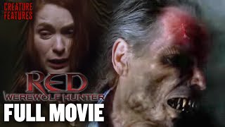 Red: Werewolf Hunter I  Movie | Creature Features