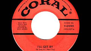 1958 Billy Williams - I’ll Get By (As Long As I Have You)