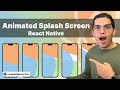 React Native Animated Splash Screen | Transform Your App's First Impression Tutorial 2023