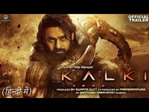 Kalki 2898 AD | Official Trailer | Prabhash | Amitabha Bachchan ...