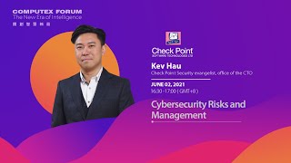 COMPUTEX FORUM AI Empowerment - Cybersecurity Risks and Management