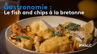 Gastronomie : le fish and chips à la bretonne
