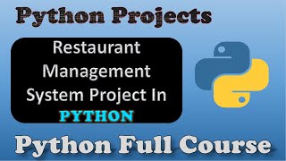 Python Mini Projects | Restaurant Management System Project in python | Python Programming.