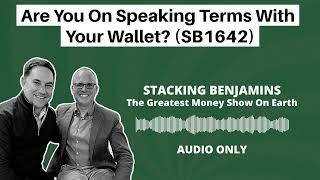 Are You On Speaking Terms With Your Wallet? (SB1642)