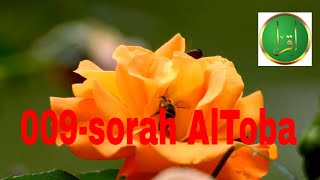 009-sorah AlToba Quran recitation - new | beautiful Quran recitation |  | Listen Quran Online
