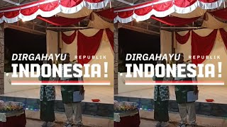 DIRGAHAYU REPUBLIKA INDONESIA! part 3