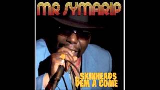 Skinhead Dem A Come - Mr Symarip