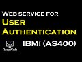 Web Service for User Authentication in IBMi (AS400) | yusy4code