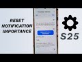 🔔 How to Reset Notification Importance on Galaxy S25/S25+/Ultra