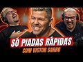 AQUELA RAPIDINHA COM O VICTOR SARRO