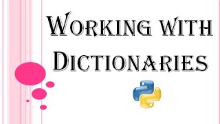 Python Tutorial - #15 Working with Dictionary in Python | Kattral Kaanoli | Tamil