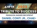 2022 HFTP Paragon Award Recipient Daniel N. Conti, Jr., CHAE+ Honored