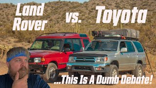 Why The Toyota vs Land Rover Rivalry Is Dumb...