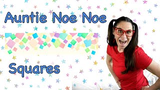 Auntie Noe Noe | Episode 7 - Squares | Educational Show for Kids & Toddlers