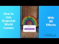 How to use Snapchat World Lenses with 3D Effects