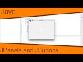 Java Ep19 - JPanels and JButtons