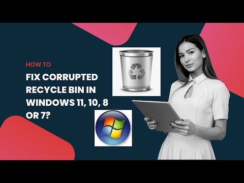 How to Fix Corrupt Recycle Bin on Windows 11, 10, 8 or 7?