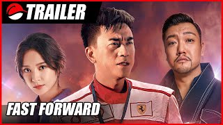 Fast Forward (2020) Chinese Action Trailer