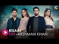 #Bisaat | Full Lyrical OST | HUM TV | Drama