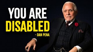 YOUR DREAM IS POSSIBLE! - Dan Pena Motivation