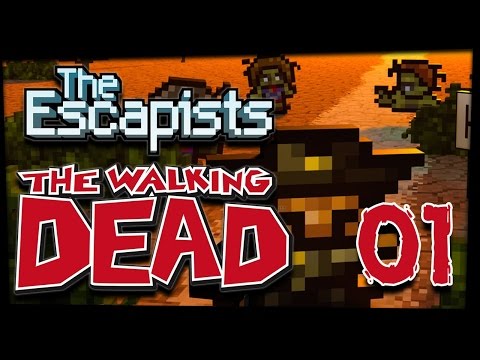 The Escapists TWD - EP 1 The Escapists TWD - EP 1
